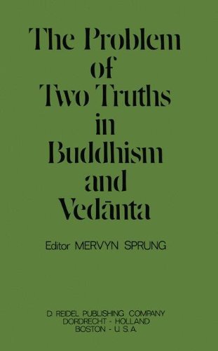 The Problem of Two Truths in Buddhism and Vedānta