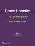 The Old Playground Sheet Music