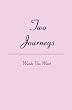 Two Journeys
