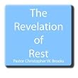 The Revelation of Rest