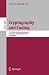 Cryptography and Coding: 11th IMA International Conference, Cirencester, UK, December 18-20, 2007, Proceedings (Lecture Notes in Computer Science)