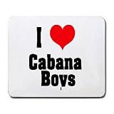 I Love/Heart Cabana Boys Mousepad