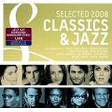 Produkt-Bild: Selected Classics & Jazz 2008