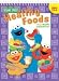 Sesame Street, Healthy Foods: Happy Healthy Monsters, Ages 2 to 4