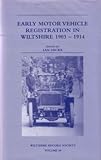 Early motor vehicle registration in Wiltshire 1903-1914