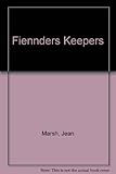 Fiennders keepers