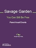 You Can Still Be Free Sheet Music
