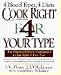 Blood Type Diet cook book Cook Right 4 Your Type Over 200 Recipes + 2ea Blood Type (Eldoncard)Kits