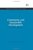 Community and sustainable development : participation in the future