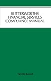 Butterworths financial services compliance manual