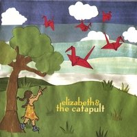 Elizabeth And The Catapult