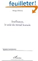 Souffrances, le co�t du travail humain