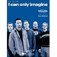 I Can Only Imagine (Piano Vocal, SHEET MUSIC) by MercyMe