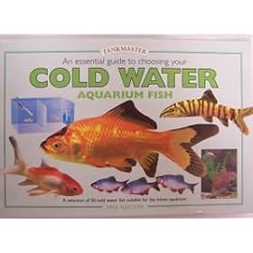 Barrons Books Essential Guide to Choosing your Cold Water Aquarium Fish by Barrons Books