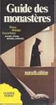 Guide des monasteres : France, belgiq...