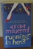 Running In Heels: A Novel