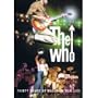 The Who - Thirty Years of Maximum R&B Live