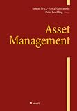 Produkt-Bild: Asset Management: Festschrift f&uuml;r Prof. Dr. rer. nat. Dr. h.c. rer. pol. Klaus Spremann zur Emeritierung