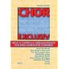 Chor Exclusiv, Chorpartitur: BD 1 Chor Exclusiv, Chorpartitur: BD 1
