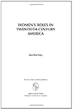 Women's roles in twentieth-century America