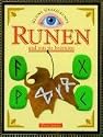 Kleine Orakelkunde, Runen, und was sie bedeuten