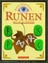 Kleine Orakelkunde, Runen, und was sie bedeuten
