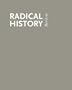 Disability and History (Radical History Review, Winter 2006)