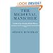 The Medieval Manichee: A Study of the Christian Dualist Heresy