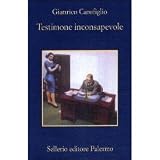 Testimone inconsapevole