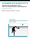Computability : computable functions, logic, and the foundations of mathematics