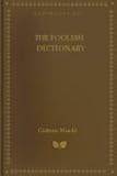 31GkMiOfK8L. SL160  The Foolish Dictionary   New Century Edition with DirectLink Technology