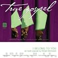 I Belong to You [As Made Popular By William Mcdowell] by AS MADE POPULAR BY WILLIAM MCDOWELL