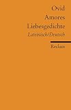 Amores /Liebesgedichte: Lat. /Dt.