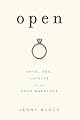 Open: Love, Sex, and Life in an Open Marriage