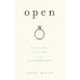 Open: Love, Sex, and Life in an Open Marriage