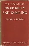The elements of probability and sampling