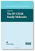 The B7-CD28 Family Molecules (Molecular Biology Intelligence Unit)