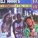 Dj Hitz-Hitz & Remixes 6 By Dj Rara & Bigbaileyent.over 30 Video Remixes Bydj Rara Ready for Them Screens