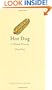 Hot Dog: A Global History (Reaktion Books - Edible)