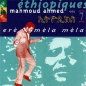 Ethiopiques, Vol. 7: Ere Mela Mela