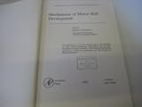 Mechanisms of motor skill development : proceedings of a C.A.S.D.S. Study Group on 'Mechanisms of Motor Skill Development' held jointly with the Ciba Foundation, London, November 1968, being the fourt