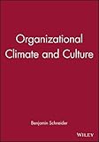 Organizational climate and culture