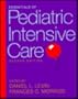 Essentials of Pediatric Intensive Care (2 volume set)