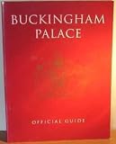 Buckingham Palace Official Guide