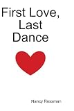 Image of First Love, Last Dance