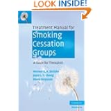 Treatment Manual for Smoking Cessation Groups: A Guide for Therapists by Werner G. K. Stritzke, Joyce L. Y. Chong and Diane Ferguson