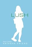 Lush