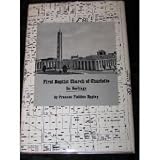 The First Baptist Church of Charlotte : Its Heritage