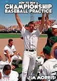 Jim Morris: How to Run a Championship Baseball Practice (DVD)