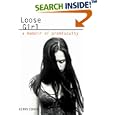 Loose Girl: A Memoir of Promiscuity